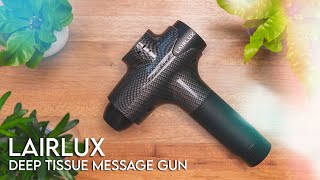 Lairlux Massage Gun  Deep Tissue Massage Gun [upl. by Zins]