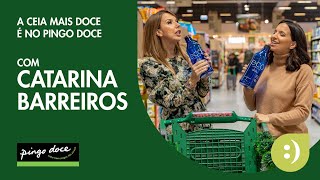 A Ceia Mais Doce  Catarina Barreiros  Pingo Doce [upl. by Zeuqirdor]