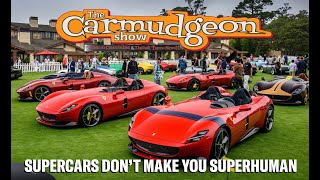 Supercars dont make you superhuman — The Carmudgeon Show with Cammisa and Derek from ISSIMI Ep 63 [upl. by Keeryt]