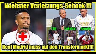 ⛔💥Nächster VerletzungsSchock💥⛔ Real Madrid MUSS auf den Transfermarkt 🤔🤍👑 [upl. by Malorie13]