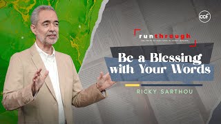 Be a Blessing With Your Words  Ricky Sarthou  Run Through [upl. by Rodd]