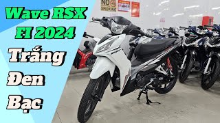 Honda Wave RSX FI 2024 thể thao màu Trắng Đen Bạc CH Mai Duyên  Khải Phạm waversx110 wave110 110 [upl. by Yelich]