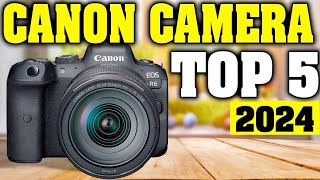 TOP 5 Best Canon Camera 2024 [upl. by Dirgni474]