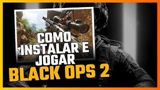 Como Instalar e Jogar Black Ops 2 Plutonium em 2024 Novo Método Site Oficial [upl. by Osrick]