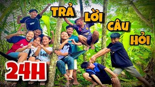 Anh Ba Phải  Thử Thách 24H Cắm Trại Đấu Giá ⛺  Trả Lời Câu Hỏi Lấy Đồ Ăn [upl. by Edasalof]