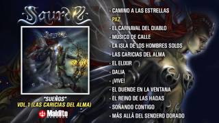 SAUROM quotSueñosquot Álbum completo Las Caricias del Alma parte 1 [upl. by Micaela]