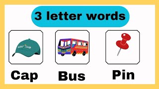 3 Letter Words List  Phonics lesson  Reading Lesson  kids English vocabulary [upl. by Jamieson532]