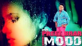 MOOD  PREET BRAR  SUDESH KUMARI  TERI YARI KARKE  Latest Punjabi Song 2016 [upl. by Ajani]