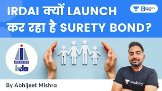 IRDAI क्यों Launch कर रहा है Surety Bond  What is Surety Bond  By Abhijeet Mishra [upl. by Verada210]