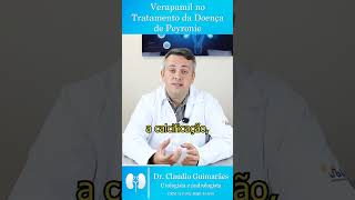 Verapamil no Tratamento da Doença de Peyronie  Dr Claudio Guimarães [upl. by Marisa]