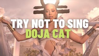 TRY NOT TO SING  Doja Cat [upl. by Heins]