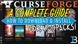 How To Download amp Install The CurseForge Launcher Your Guide to the CurseForge Launcher [upl. by Ilenna]