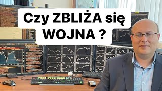 Czy Zbliża się WOJNA [upl. by Anatniuq552]