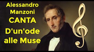 Alessandro Manzoni Dunode alle Muse di Alessandro Manzoni poesie Manzoni vita  lucaespo 𝄞 ♫ 🎸 [upl. by Nuaj]