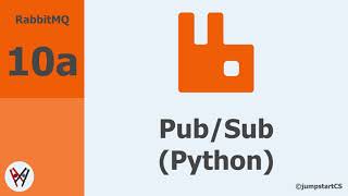 RabbitMQ Tutorial 10a  PubSub Python Implementation [upl. by Nahraf]