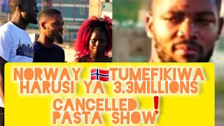 PASTA SHOW❗NORWAY🇳🇴 TUMEFIKIWA HARUSI YA 33 MILLIONS CANCELLED💔 KAENI RADA KISUMU MAN IN TEARS❗❗ [upl. by Anirtep915]