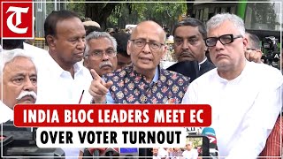 INDIA bloc leaders meet EC over voter turnout data alleged model code violations [upl. by Harpp]