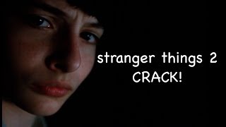 stranger things 2 CRACK [upl. by Lirrehs]