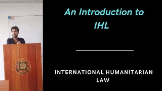 what is international humanitarian law IHL amp its parts [upl. by Araccot130]