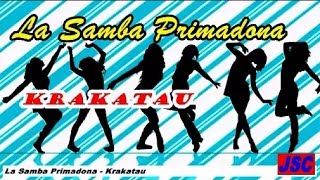 La Samba Primadona  Krakatau Video Lagu  Lyric [upl. by Redman]