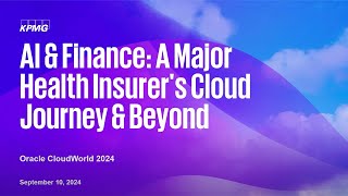 Relive AI amp Finance  Health Insurers Cloud Journey amp AI Integration  Oracle CloudWorld 2024 [upl. by Nadnal]