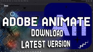 How to Download amp Install Adobe Animate 2024  Latest Version Adobe Animate [upl. by Trumaine]