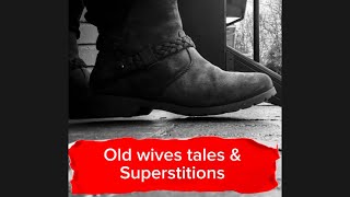 Old Wives Tales amp Superstitions [upl. by Brie]