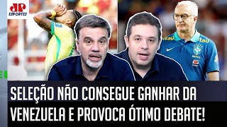 quotVAMOS FALAR A REAL Se a Copa do Mundo FOSSE HOJE a Seleçãoquot Brasil TROPEÇA contra Venezuela [upl. by Arebma]