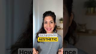 How to pronounce AESTHETIC [upl. by Portland]