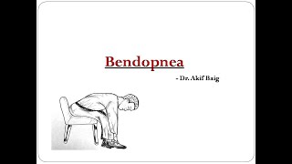 Bendopnea Dr Akif Baig [upl. by Beaner532]