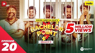 Bachelor Point  Season 2  EPISODE 20  Kajal Arefin Ome  Dhruba Tv Drama Serial [upl. by Betta]