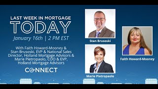 The Last Week in Mortgage Today Feat Stan Brusoski and Marie Pietropaolo [upl. by Ytteb904]