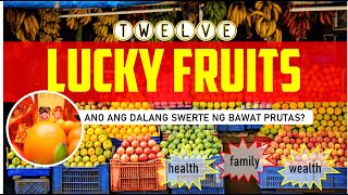 Maswerteng Prutas para sa Bagong Taon 2022  Lucky Fruits 2022 [upl. by Zolnay]