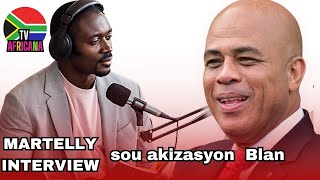 MICHEL MARTELLY INTERVIEW EXCLUSIVE 8262024 [upl. by Kerat110]