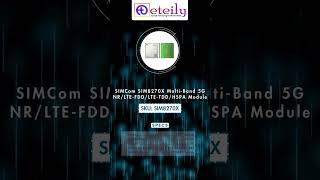 SIMCom SIM8270X MultiBand 5G NRLTEFDDLTETDDHSPA Module  Eteily eteily rfmodules telecom [upl. by Fokos]