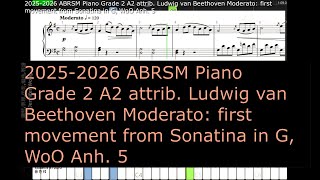 ABRSM Piano 2025  2026 Grade 2 A2 attrib Ludwig van Beethoven Moderato first movement from Sonatina [upl. by Ayotol]