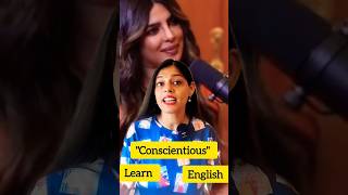 Learn English Word Conscientious –Used by Ranveer Allahbadia for Priyanka Chopraquot english short [upl. by Enomes]