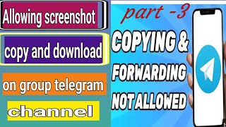 Allowingunallowed taking screenshotcopy forwarding document onTelegram account part3 [upl. by Harpp209]