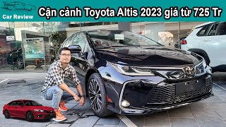 Cận cảnh Toyota Corolla Altis 2023 vừa ra mắt tại Việt Nam giá từ 725 triệu đấu Honda Civic [upl. by Amahs]