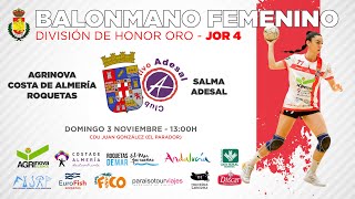 DHO Jornada 4  Agrinova Costa de Almería Roquetas vs Salma Adesal [upl. by Hareehahs]