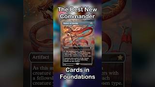 The Best New Commander Cards In Foundations  Magic The Gathering Spoilers [upl. by Phemia]