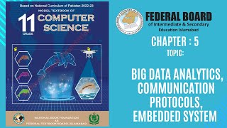 4 Unit 5  Big Data Analytics Communication ProtocolsEmbedded System Applications of CSGrade 11 [upl. by Engle311]