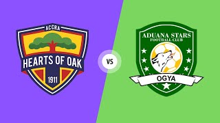 ACCRA HEARTS OF OAK VS ADUANA STARS LIVE STREAM TODAY [upl. by Odella817]