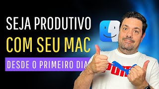 O Guia de Produtividade Mais Fácil do Mac que Você já Viu [upl. by Boar]