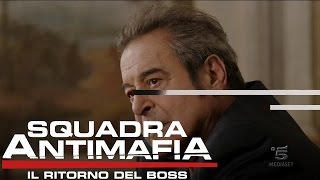 Squadra Antimafia Il Ritorno del Boss  Riassunto della nona puntata [upl. by Nyleve]