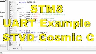 STM8 UART example  STM8 STVD Cosmic compiler UART example code [upl. by Osnofledi]