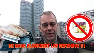 DE BANK BLOKKEERT UW REKENING [upl. by Trici]