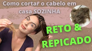 COMO CORTAR O CABELO RETO E REPICADO EM CASA SOZINHA  INGRID LORRANE [upl. by August792]