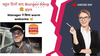 Bhut din बाद BURGERKING🍔 me gyaManager welcome with red carpet treatment 😆 Jobs in Germany 🇩🇪 [upl. by Peednam]