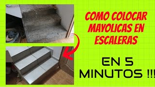 🔥como COLOCAR MAYOLICAS en ESCALERAS 【EN 5 MINUTOS 】🔥 [upl. by Crandale]